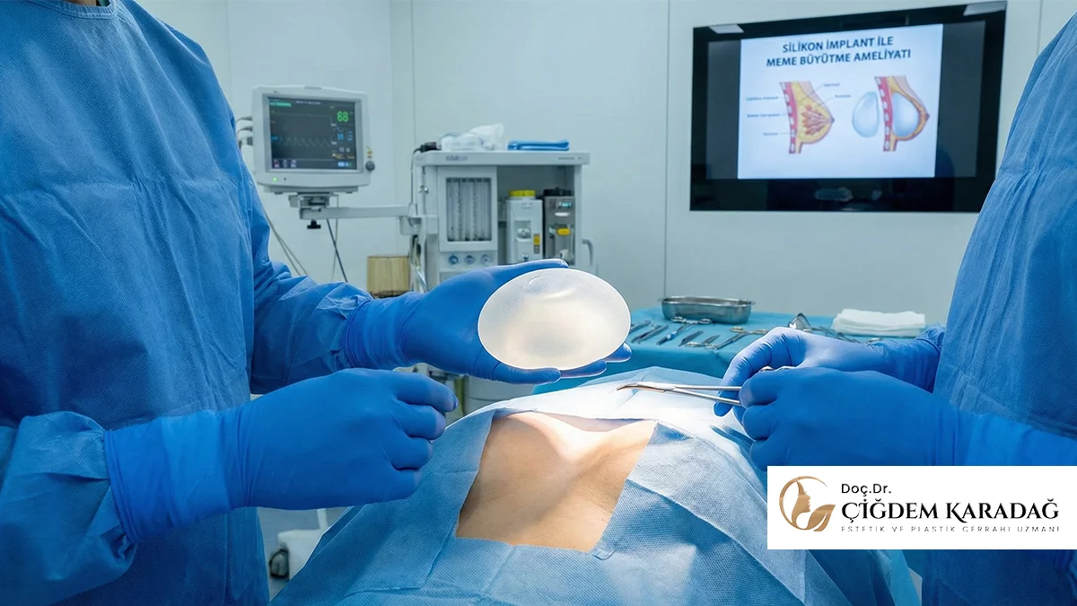 Plastik Cerrahla Meme Büyütme İşleminin 3 Yolu - Doç. Dr. Çiğdem Karadağ Silikon İmplant ile Meme Büyütme Ameliyatı